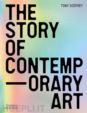 godfrey tony - the story of contemporary art