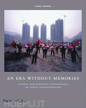 jiehong jiang; aa.vv. - an era without memories