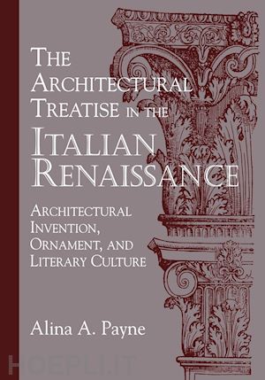payne alina a. - the architectural treatise in the italian renaissance