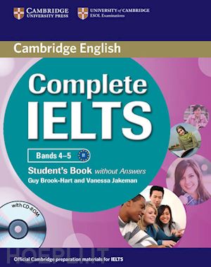 brook-hart guy; jakeman vanessa - complete ielts bands 4-5 - student's book without answers + cd-rom