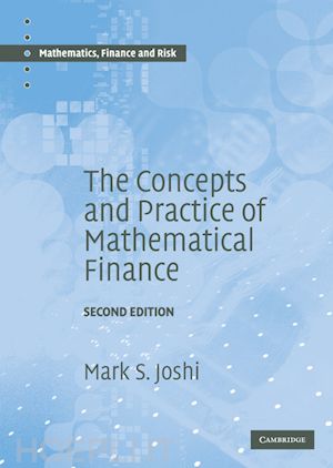 joshi mark s. - the concepts and practice of mathematical finance