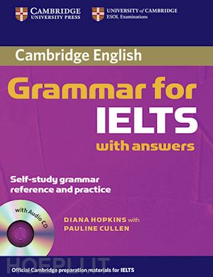 cullen pauline - cambridge grammar for ielts - with answers and audio cd