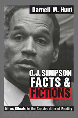 hunt darnell m. - o. j. simpson facts and fictions