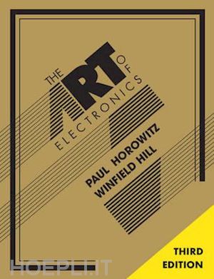 horowitz paul; hill winfield - the art of electronics