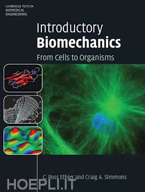 ethier c. ross; simmons craig a. - introductory biomechanics