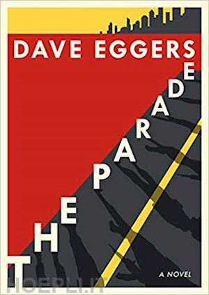 eggers dave - the parade