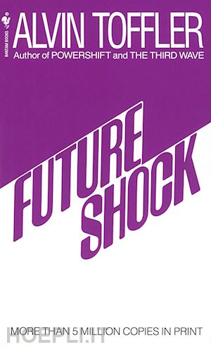 toffler alvin - future shock