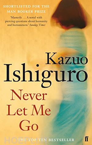 ishiguro kazuo - never let me go