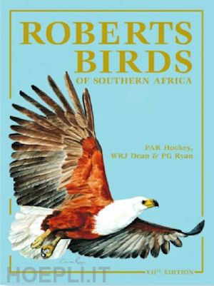 dean w.r.j., hockey phil ryan - roberts birds of southern africa