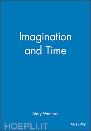 warnock m - imagination and time