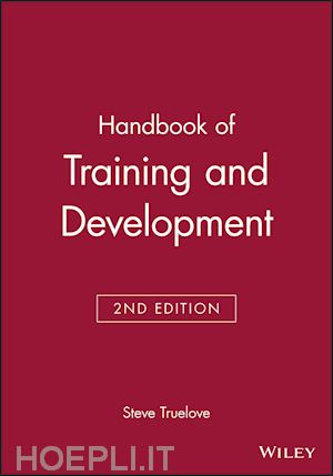 truelove - handbook of training and development second edition