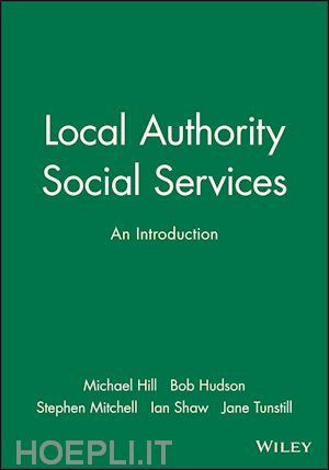 hill m - local authority social services: an introduction