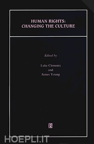 clements l - human rights – changing the culture