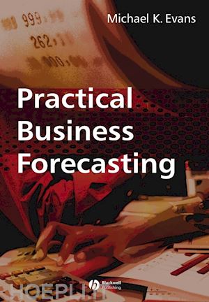 evans mk - practical business forecasting