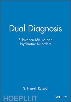 rassool gh - dual diagnosis: substance misuse and psychiatric disorders