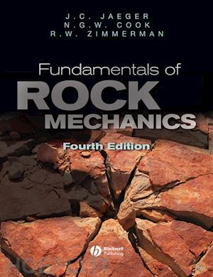 jaeger john conrad; cook neville g. w.; zimmerman robert - fundamentals of rock mechanics