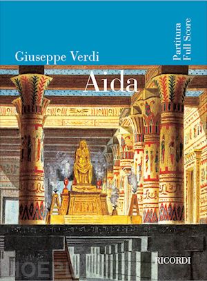 verdi giuseppe - aida