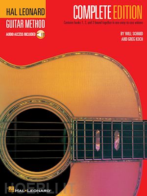 schmid will; koch greg - hal leonard guitar method - complete edition