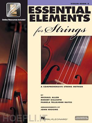 allen michael; gillespie robert; hayes pamela - essential elements 2000 for string
