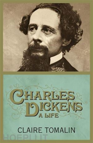 tomalin claire - charles dickens