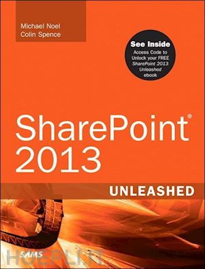 noel michael; spence colin - sharepoint 2013 unleashed