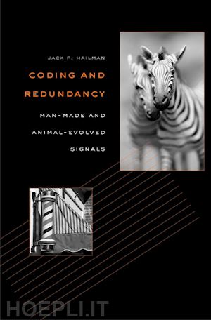 hailman jack p - coding and redundancy – man–made and animal– evolved signals