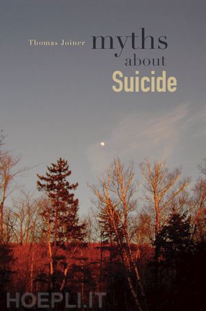joiner thomas - myths about suicide