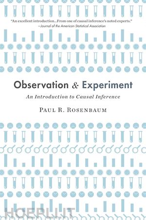 rosenbaum paul - observation and experiment – an introduction to causal inference