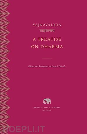 yajnavalkya yajnavalkya; olivelle patrick - a treatise on dharma
