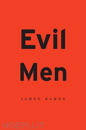 dawes james - evil men