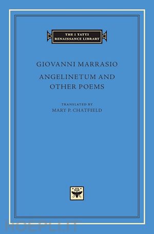 marrasio giovanni; chatfield mary p. - angelinetum and other poems