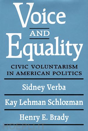 verba sidney; brady henry e. - voice & equality – civic voluntarism in american politics (paper)