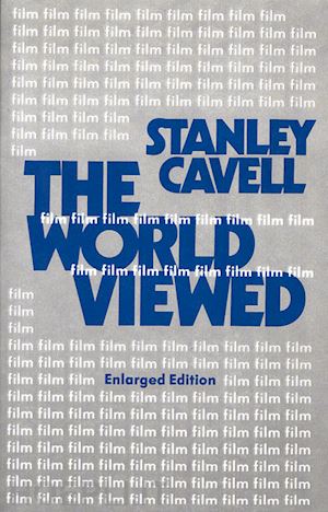 cavell s - the world viewed enl ed (paper)