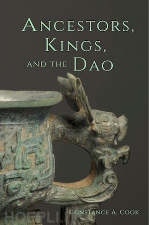 cook constance a. - ancestors, kings, and the dao