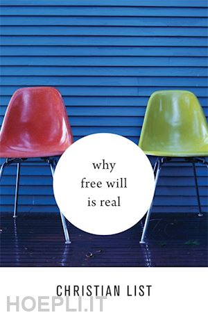 list christian - why free will is real