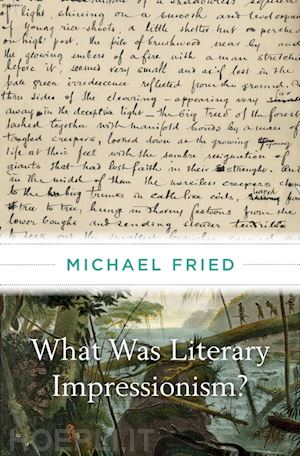 fried michael - what was literary impressionism?