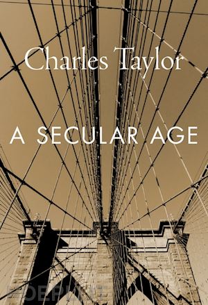 taylor charles - a secular age