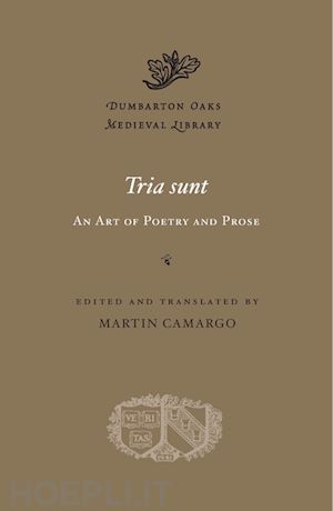 camargo martin - tria sunt – an art of poetry and prose