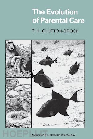 clutton–brock t. h. - the evolution of parental care