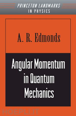 edmonds a. r. - angular momentum in quantum mechanics