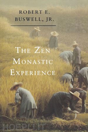 buswell robert e. - the zen monastic experience – buddhist practice in contemporary korea