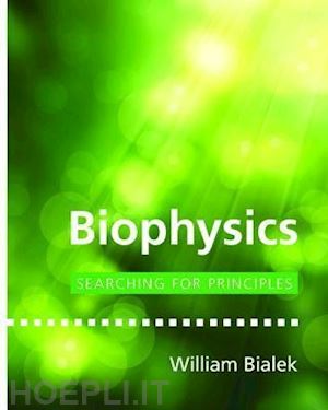 bialek william - biophysics – searching for principles