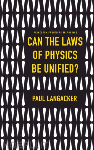 langacker paul - can the laws of physics be unified?