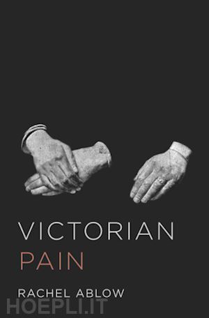 ablow rachel - victorian pain