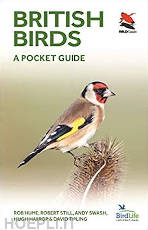 hume rob; still robert; swash andy; harrop hugh; tipling david - british birds – a pocket guide