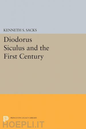 sacks kenneth s. - diodorus siculus and the first century
