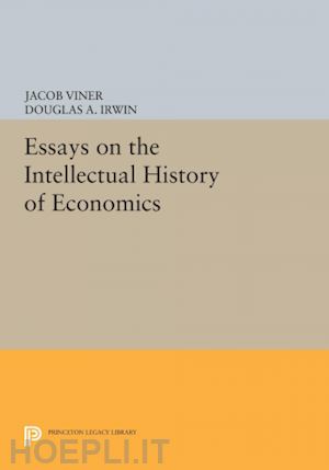 viner jacob; irwin douglas a. - essays on the intellectual history of economics