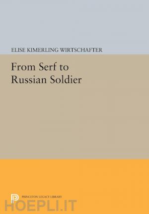 wirtschafter elise kimerling - from serf to russian soldier