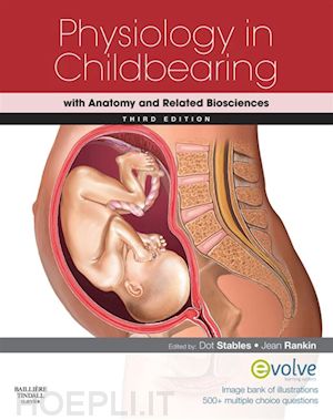 jean rankin; dorothy stables - physiology in childbearing
