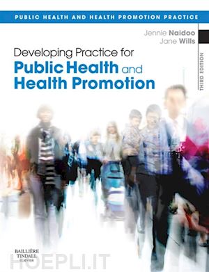 jennie naidoo; jane wills - developing practice for public health and health promotion e-book